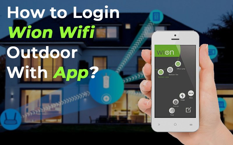 How to Login Wion Wifi Outdoor with App