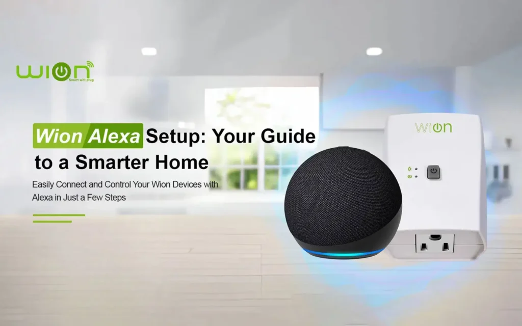 Wion Alexa Setup For Smart Living